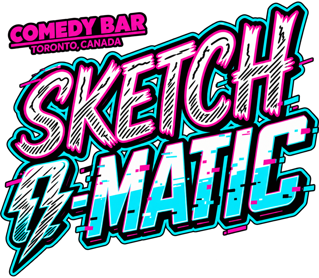 SKETCH-o-MATIC — Comedy Bar, Toronto, Canada
